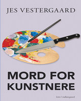 Mord for kunstnere - Jes Vestergaard