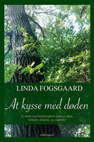 At kysse med døden - Linda Fogsgaard
