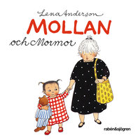 Mollan och mormor - Lena Anderson