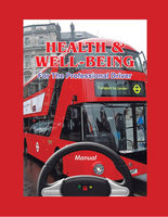 Health & Well-Being For The Professional Driver - Brian Roberts