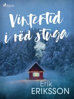 Vintertid i röd stuga - Erik Eriksson