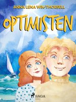 Optimisten - Anna Lena Wik Thorsell