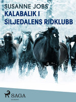 Kalabalik i Siljedalens ridklubb - Susanne Jobs
