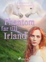 Phantom far till Irland - Christine Pullein Thompson
