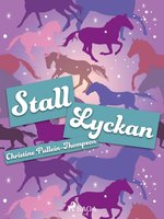 Stall Lyckan - Christine Pullein Thompson