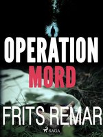 Operation Mord - Frits Remar
