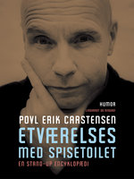 Etværelses med spisetoilet - Povl Erik Carstensen