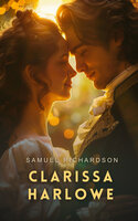 Clarissa: The History of a Young Lady (Complete Vol 1-9) - Samuel Richardson