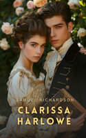 Clarissa Harlowe Volume 6 - Samuel Richardson