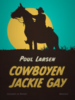 Cowboyen Jackie Gay - Poul Larsen