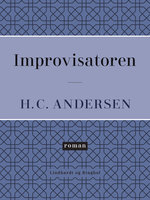 Improvisatoren - H.C. Andersen