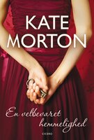 En velbevaret hemmelighed - Kate Morton