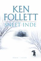 Sneet inde - Ken Follett