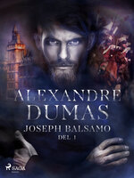 Joseph Balsamo I - Alexandre Dumas