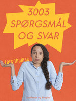 3003 spørgsmål og svar - Lars Thomas