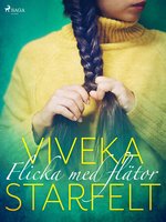 Flicka med flätor - Viveka Starfelt