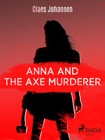 Anna and the Axe Murderer - Claes Johansen