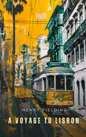 A Voyage to Lisbon - Henry Fielding