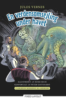 Carlsens Moderne klassikere 2: Jules Vernes En verdensomsejling under havet - Peter Gotthardt