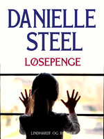 Løsepenge - Danielle Steel