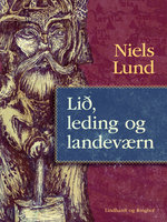 Lið, leding og landeværn - Niels Lund
