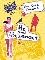 Loves Me/Loves Me Not 1 - Me and Alexander - Line Kyed Knudsen