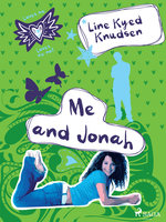 Loves Me/Loves Me Not 3 - Me and Jonah - Line Kyed Knudsen