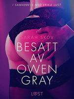 Besatt av Owen Gray - Sarah Skov