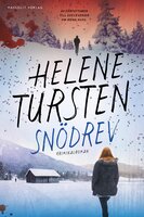 Snödrev - Helene Tursten