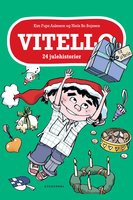 Vitello. 24 julehistorier - Niels Bo Bojesen, Kim Fupz Aakeson