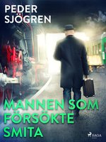 Mannen som försökte smita - Peder Sjögren
