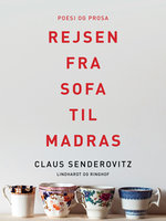 Rejsen fra sofa til madras - Claus Senderovitz