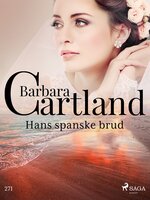 Hans spanske brud - Barbara Cartland