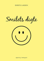 Smilets digte - Dorte Larsen