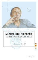 Kortet og landskabet - Michel Houellebecq
