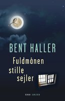 Fuldmånen stille sejler - Bent Haller