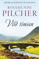 Vild timian - Rosamunde Pilcher