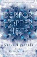 Derfor hopper jeg - Naoki Higashida