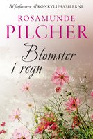 Blomster i regn - Rosamunde Pilcher