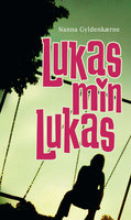 Lukas, min Lukas - Nanna Gyldenkærne
