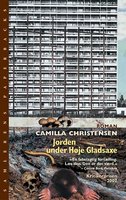 Jorden under Høje Gladsaxe - Camilla Christensen