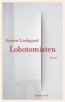 Lobotomisten - Annette Lindegaard