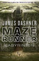 Maze Runner - Labyrinten: Maze Runner 1 - James Dashner