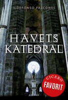 Havets Katedral - Ildefonso Falcones