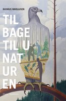 Tilbage til unaturen - Rasmus Nikolajsen