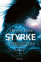Karanagalaksen I. Styrke - Cecilie Eken