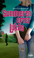 Sommeren efter Lukas - Nanna Gyldenkærne