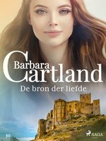 De bron der liefde - Barbara Cartland