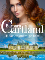 Haar onstuimige hart - Barbara Cartland
