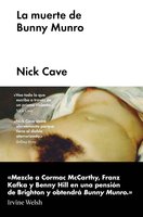 La muerte de Bunny Munro - Nick Cave